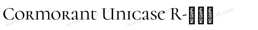 Cormorant Unicase R字体转换